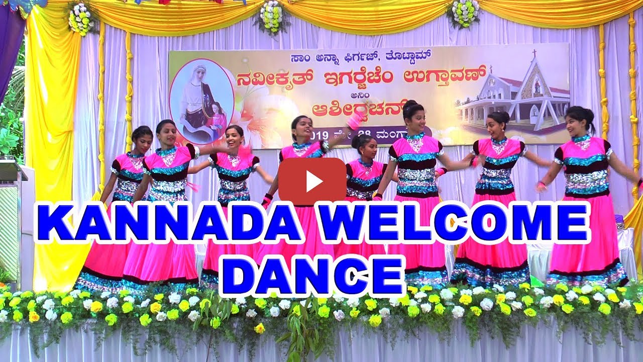Welcome Dance Kannada  : Inauguration & Blessing of St Anne Church, Thottam