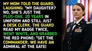 MY MOM TOLD THE GUARD, LAUGHING: 'MY DAUGHTER? NO, SHE'S JUST THE PLUS-ONE. 20 YEARS IN UNIFORM... 