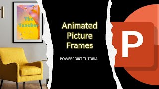 Elevate Your Presentations: Animated Picture Frames in PowerPoint Tutorial