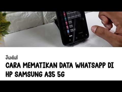 CARA MEMATIKAN DATA WHATSAPP DI HP SAMSUNG A35 5G - YouTube