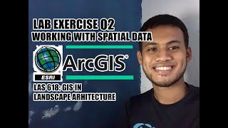 LAB EXERCISE 02: WORKING WITH SPATIAL DATA