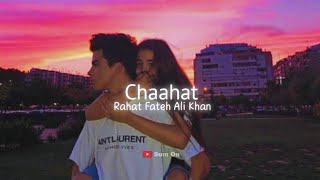 Chaahat (slowed+reverb) - Rahat Fateh Ali Khan, Jeet Gannguli screenshot 5