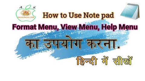 Notepad me format menu in Hindi, view menu, help menu,  Notepad kese sikhe