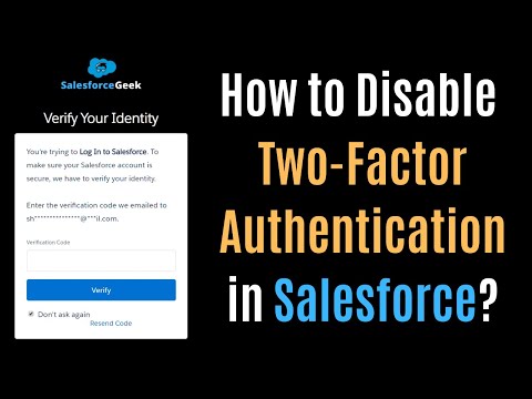 Video: Salesforce-da 2 faktorlu autentifikasiya nədir?