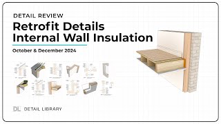 Internal Wall Insulation Details for Retrofit