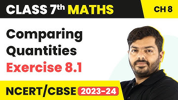Comparing Quantities - Ex 8.1 | NCERT Maths Class 7 Chapter 8
