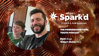 The Powderhorn Park Youth Podcast Episode 6: Perry