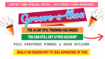 GrooveFunnels ✿ Groove A Thon ✿ Free Live Training On Now | Discover a GROOVE Mindset ! -