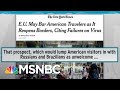 Trump Coronavirus Failure Makes Americans International Pariahs | Rachel Maddow | MSNBC