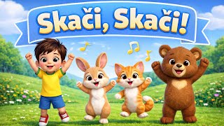 Skači Skači! 🐰🐱🐻 | Vesela Pjesmica za Djecu | Skakanje, Igra i Zabava