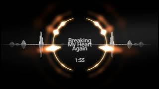 Breaking My Heart Again - ((DeejayMonz SlowJam Battle Remix))