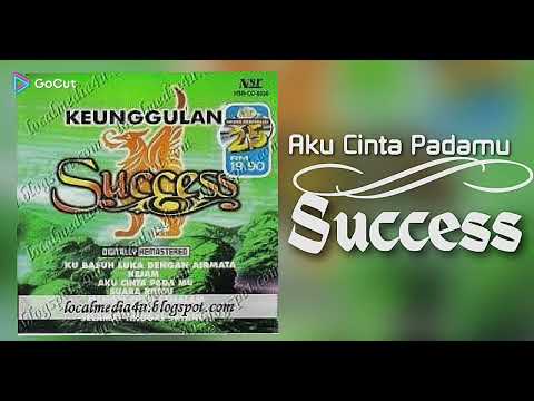Success - Aku Cinta Padamu