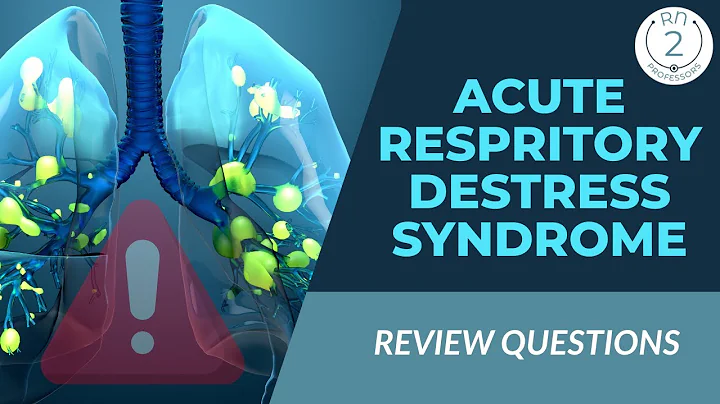 ARDS NCLEX Review | Must-Know Questions & Rationales