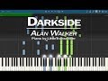 Alan Walker - Darkside (Piano Cover) ft. Au/Ra, Tomine Harket | Tutorial by LittleTranscriber