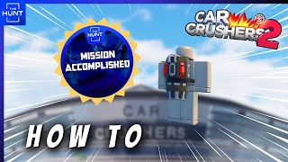 Car Crushers 2 UGC TUTORIAL! Roblox The Hunt 2024