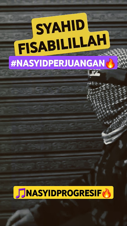 Syahid Fisabilillah | Lagu Perjuangan #short #nasyidalternatif