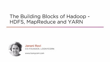 Course Preview: The Building Blocks of Hadoop - HDFS, MapReduce, and YARN