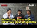 NOSTALGILA : AOET FEAT BASTARD SALAM PERSATUAN PELAJAR INDONESIA !! (PART 1)