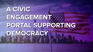 A Civic Engagement Portal for the Supporters of Democracy!