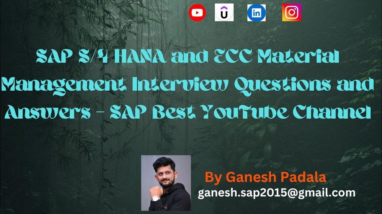 SAP S/4 HANA and ECC Material Management Interview Questions and