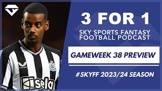 Sky Fantasy Football - Gameweek 38 Preview | 3 for 1 Podcast 23/24 screenshot 1