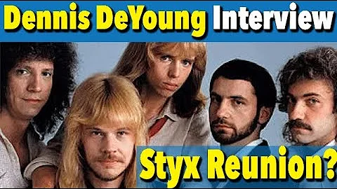 Interview - Would Dennis DeYoung Rejoin Styx?