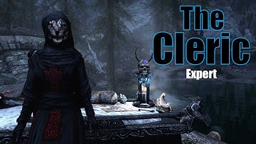 Skyrim Build: The Cleric - Triumvirate Series - Expert Update