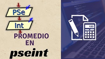 Pseint desde cero 2022 | Calcular promedio de notas en Pseint