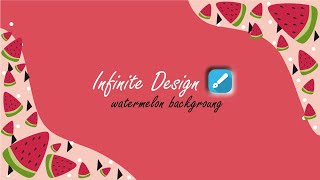 Cute Watermelon Background in Infinite Design Vector Art ( Speed Art ) screenshot 4