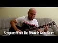 Scorpions /When The Smoke Is Going Down Fingerstyle Guitar/ Pass2hoff Vasya