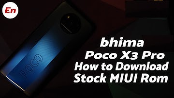 Indian Poco X3 Pro bhima | How to Download Stock Miui Rom | bhima stock rom | bhima stock Miui