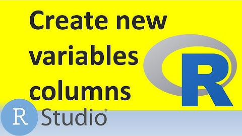 How to create or add new variables or columns in R or R studio