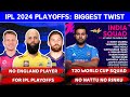 Ipl 2024 big twist in playoffs  team india world cup squad  mustafizur csk noc  ipl 2024 tamil