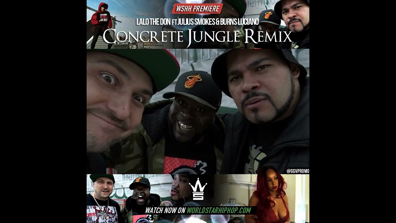 Lalo The Don Julius Smokes and Burns Luciano - Concrete Jungle Remix clip Urban Wrestling League