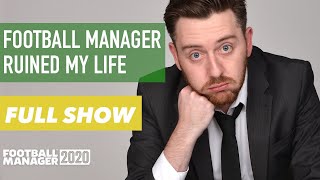 FOOTBALL MANAGER RUINED MY LIFE | Full Stand Up Special