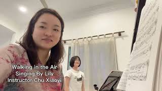 Walking in the Air, Singing by Lily, Instructor Chu Xiaoyi ABRSM Song book Grade 1