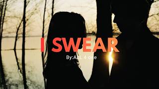 I SWEAR - All 4 One [Lyrics] screenshot 4