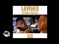 Lavish D Square Ass Niggaz ft YoungGully Produced by L Finguz