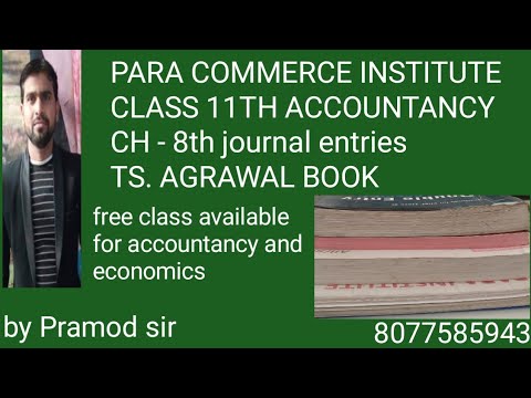 class 11th accountancy chapter 8th journal question 1 Agrawal books ...