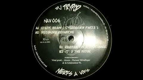 Trypod - Static Brain (Cyberbrain Pt. 2) [NAV 006]