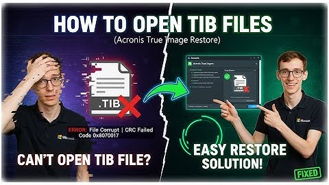 How to Open TIB Files (Acronis True Image Restore)