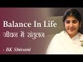 Balance in life 3b bk shivani hindi