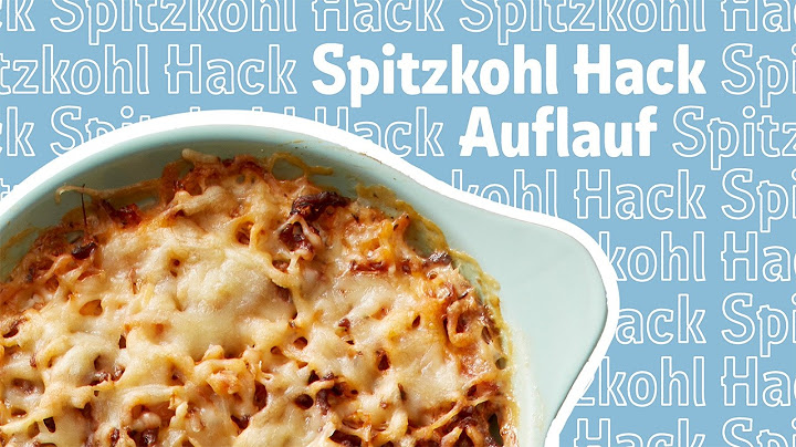 Spitzkohl-Hack-Auflauf – Rezept für leckeren Spitzkohl aus dem Ofen 🥘| REWE Deine Küche