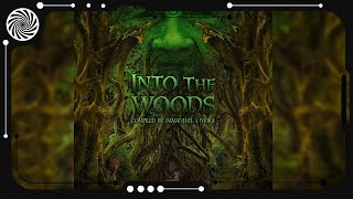 Forest Psytrance - Into The Woods (By Immanu-El &amp; Nioka) [Full Album]