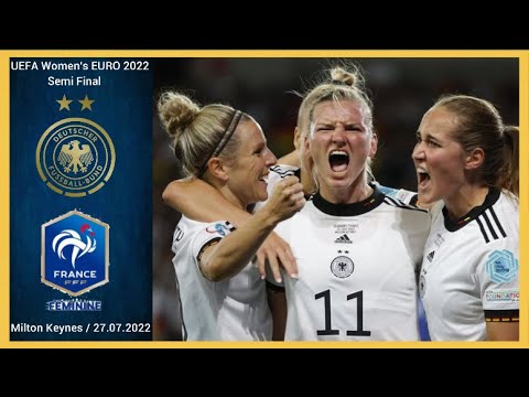 [2-1] | 27.07.2022 | Germany vs France | UEFA Womens Euro 2022 Semi Final #weuro2022 #imteam #GERFRA