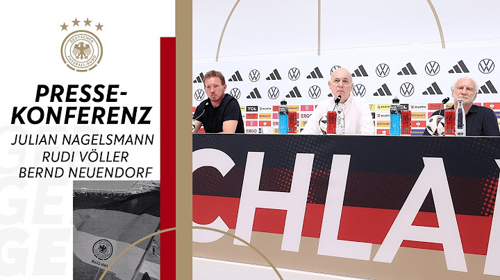 🎙️ Pressekonferenz der Nationalmannschaft mit Julian Nagelsmann, Rudi Völler und Bernd Neuendorf