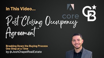 What is a Post Closing Occupancy Agreement?