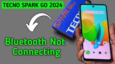how to solve Bluetooth not connecting problem in techno Spark go 2024, bluetooth connecting problem