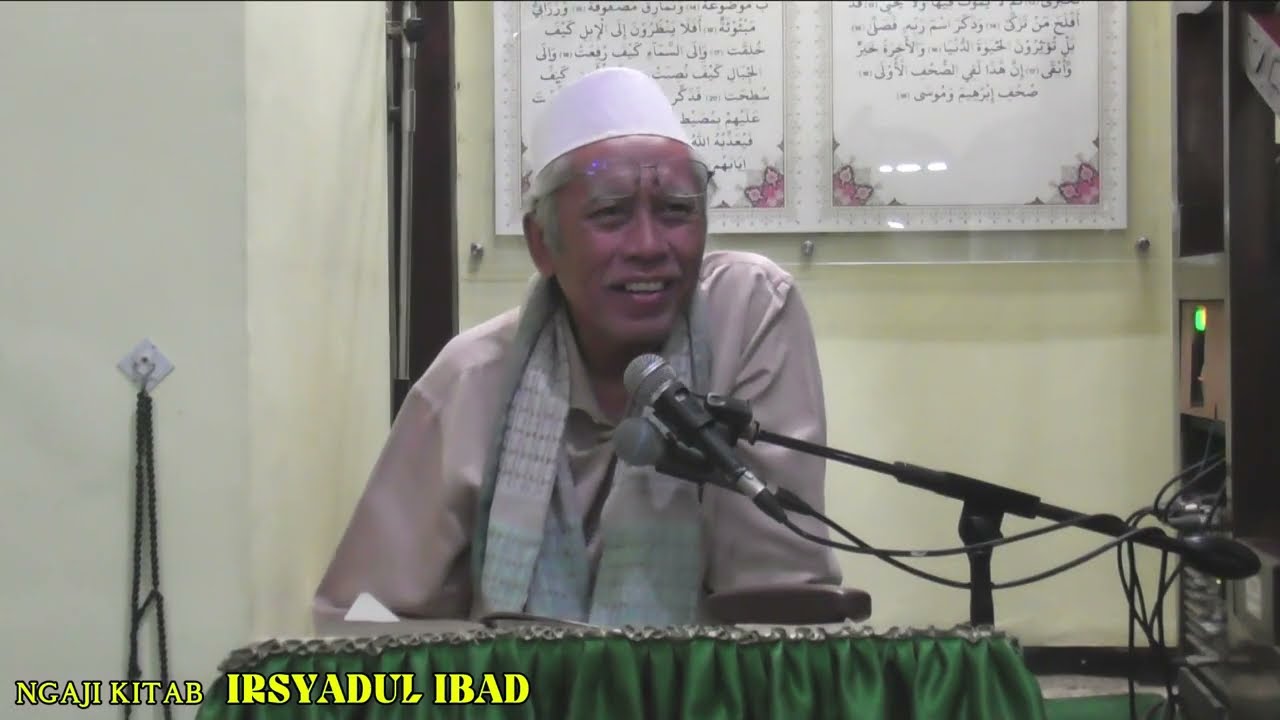 Ngaji Kitab IRSYADUL IBAD Bab Penutupan tentang Malaikat MIKAIL yang Tidak Pernah tertawa