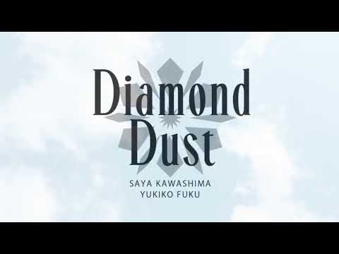 新ユニット  Diamond Dust  1st CD Release trailer